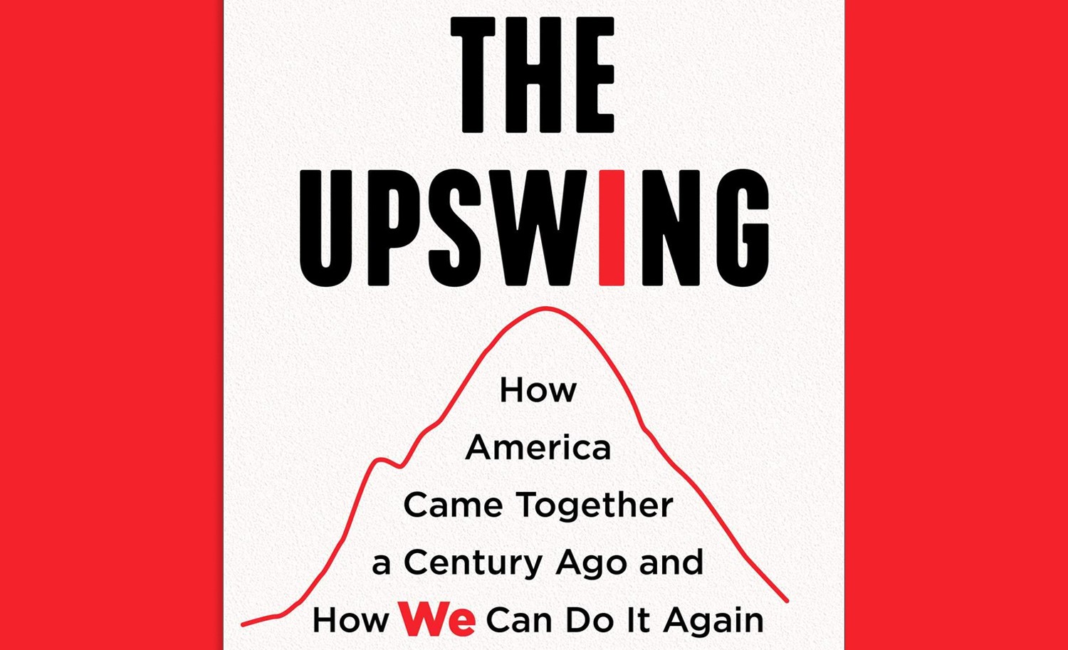 Robert Putnam and Shaylyn Romney Address the Wheatly Institute on the "Upswing"